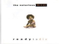 Notorious B.I.G. - Ready to die