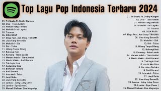 Spotify Top Hits Indonesia 2024 - Lagu Pop Indonesia Terbaru 2024 - Spotify, Tiktok, Joox, Resso