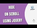 Hide Element On Scroll using JQuery [HowToCodeSchool.com]