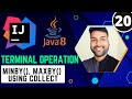 Java8 Stream minBy(), maxBy() Methods | Java8 Stream Tutorial