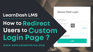#LearnDash | How to redirect users to custom login page