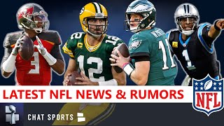 NFL News & Rumors: Carson Wentz, Aaron Rodgers Trades? Jameis Winston, Cam Newton Latest, Fournette