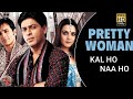 Pretty Woman Full Video - Kal Ho Naa Ho|Shah Rukh Khan|Preity|Shankar Mahadevan|SEL