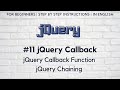 #11 jQuery Callback Function | jQuery Chaining