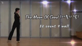 [라인댄스]The Moon Of Seoul (서울의 달) 라인댄스