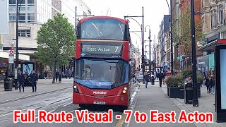 Full Route Visual | London Bus Route 7 - Oxford Circus to East Acton | (WHD2716he) LK70AZG