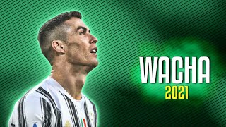 Cristiano Ronaldo ● WACHA - KHEA ft. DUKI ᴴᴰ