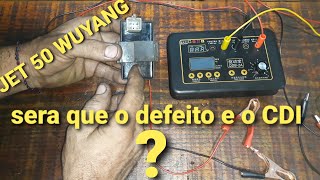 Teste do CDI da JET 50 WUYANG  (QDB-2A)