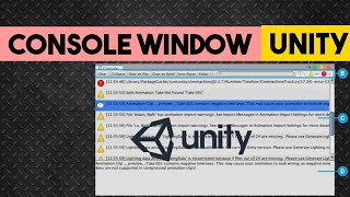Console Window In Unity - How to use? - Debugging