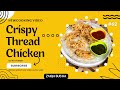 Crispy Thread Chicken Strips|Zaiqa sab ka|Ramadan Special|Lacchedaar Chicken|