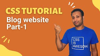 CSS3 Bangla Tutorial 66 : Project 5 | Blog website part-1