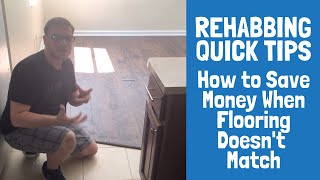 Rehabbing Quick Tips - Saving Money on Flooring