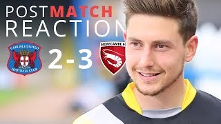 REACTIONS | Carlisle Utd 2-3 Morecambe