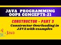 Constructor Overloading in java  || What is Constructor and Constructor Overloading || #Constructor
