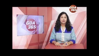 GOA365 8th Nov 2018 ENGLISH NEWS BULLETIN