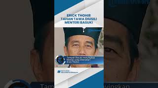 Video Momen Menteri Basuki Usili Erick Thohir saat Upacara HUT ke-78 RI di Istana Merdeka