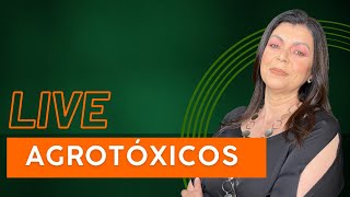 Live: Agrotóxicos – Dra. Lenita Salgado