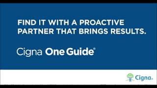 Cigna One Guide®