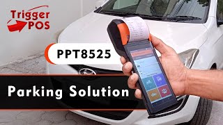 Parking Solution Trigger POS | Pegasus PPT8525