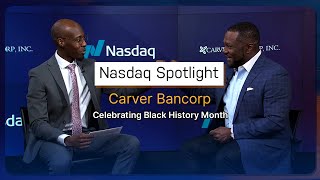 Empowering Communities for Generations | Nasdaq Spotlight: Carver Bancorp