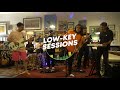 #lowkey session 17 : The Fridays