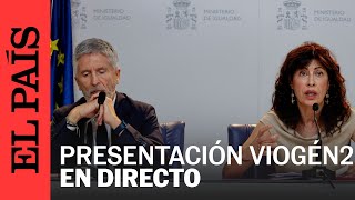 DIRECTO | Presentación de Viogén 2 y Protocolo 2025 de respuesta a la violencia de género | EL PAÍS