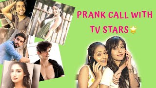 PRANK CALLING Television Actors | Sharma Sisters | Tanya Sharma | Kritika Sharma