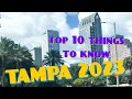 10 Things To Know Before Moving To: Tampa in 2023