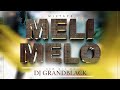 Mixtape Meli Melo 2k24 - DJ GRANDBLACK