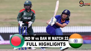 IND VS BAN MATCH 22TH HIGHLIGHTS 2022 | INDIA WOMEN vs BANGLADESH WOMEN WORLD CUP HIGHLIGHTS