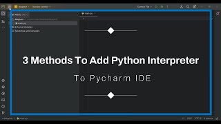 3 Methods To Add Python Interpreter To Pycharm / invalid python interpreter selected project pycharm