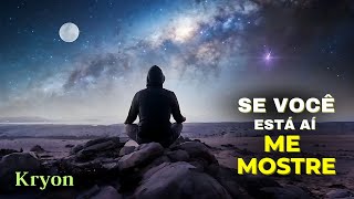 🔴 KRYON  |  “SE VOCÊ ESTÁ AÍ ME MOSTRE”  |  Kryon do Serviço Magnético