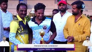 PRESENTATION CEREMONY || C M GOWDA TROPHY || YSPORTS LIVE ||