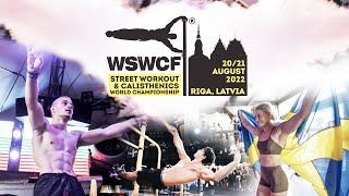 WSWCF FREESTYLE CALISTHENICS WORLD CHAMPIONSHIP 2022