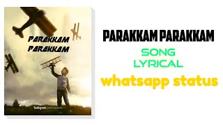 Parakkam Parakkam song 60 fps Lyrical whatsapp WhatsApp Status|Trending Text transform|Finals Movie