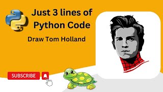 Draw Tom Holland Sketch in Python | Just 3 lines of Python Code | Turtle graphics.