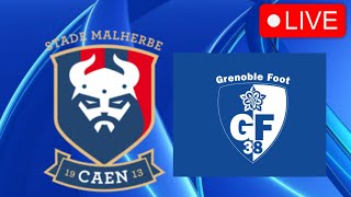 🔴 LIVE- CAEN VS GRENOBLE FOOT LIGUE 2 2024/2025