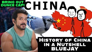 History of China in a Nutshell by BlueJay reaction