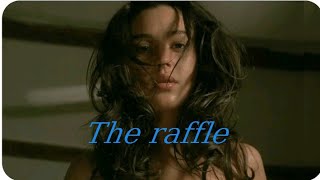 The raffle