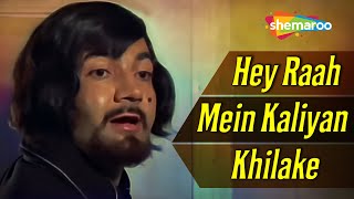Hey Raah Mein Kaliyan | RD Burman | Prem Chopra | Kishore Kumar Hit Songs