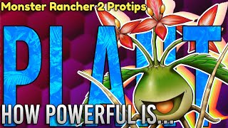 How Powerful is PLANT? Rancher Rundown EP 19 - Competitive Monster Rancher 2/DX