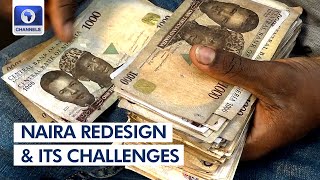 CBN Naira Redesign And Cashless Policy: The Pros & Cons | Special Report