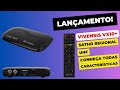 LANÇAMENTO VIVENSIS VX10+  PLUS | Características do Produto  #sathd #antenaparabolica #uhf