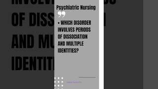 Periods of dissociation and multiple identities? Global nurse pro #nursingexam