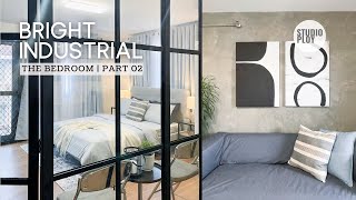 Studio Unit Makeover (30 SqM / 323 SqFt) | Bright Industrial | The Bedroom | Part 2 | Studio Ploy