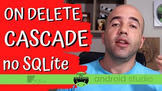 Android Studio | ON DELETE CASCADE no SQLite