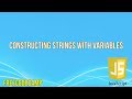 Constructing Strings with Variables | JavaScript Tutorial | FreeCodeCamp