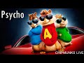 Post Malone - Psycho ft. Ty Dolla $ign (Chipmunks Cover)