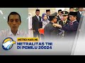 Memastikan Netralitas TNI di Pemilu 2024