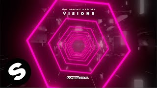 Hollaphonic & FFLORA - Visions (Official Audio)